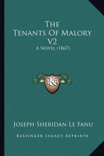 The Tenants Of Malory V2