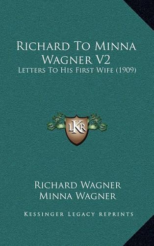 Richard To Minna Wagner V2