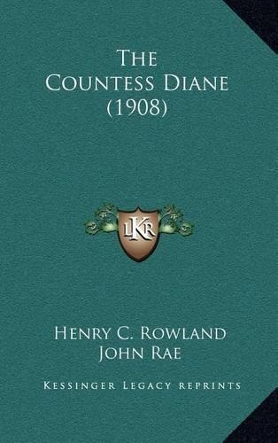 The Countess Diane (1908)