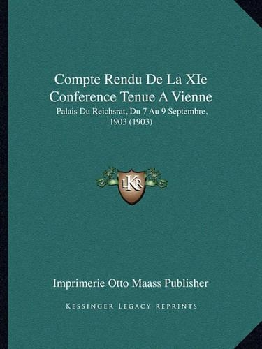Compte Rendu De La XIe Conference Tenue A Vienne