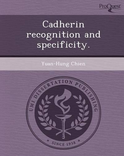 Cadherin Recognition and Specificity