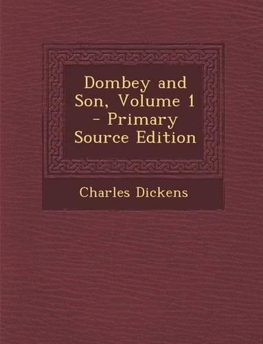 Dombey and Son, Volume 1