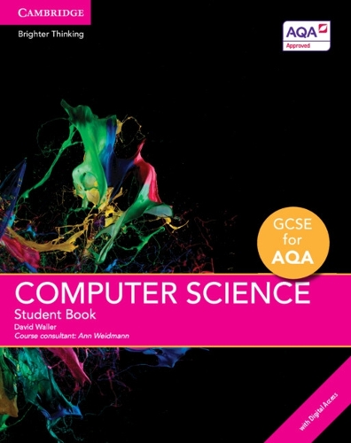 GCSE Computer Science for AQA Student Book with Digital Access(2 Years): (GCSE Computer Science for AQA)