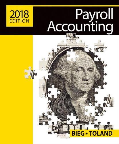 Payroll Accounting 2018 (with CengageNOWv2, 1 term Printed Access  Card), Loose-Leaf, Version