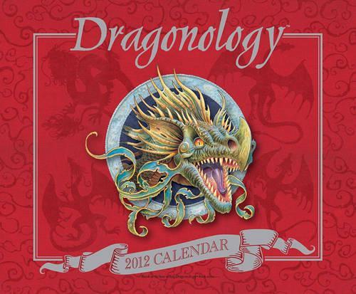 Dragonology 2012 Wall Calendar