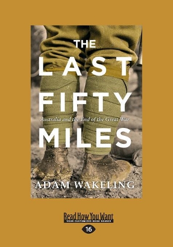 The Last Fifty Miles