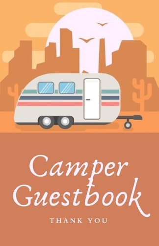 Camper Guestbook: A guestbook for your rental camper