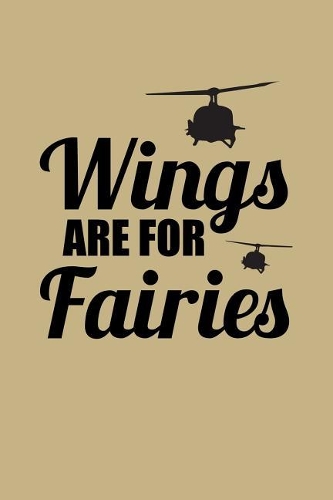 Wings Are for Fairies