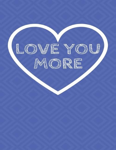 Love You More