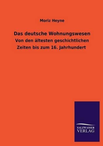 Das deutsche Wohnungswesen: (German)