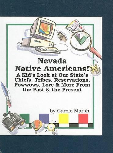 Nevada Native Americans!: (Native American Heritage)