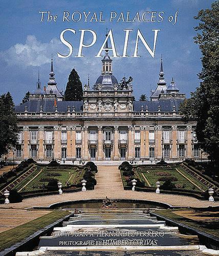 The Royal Palaces of Spain