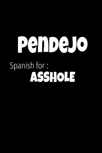 Pendejo Spanish for