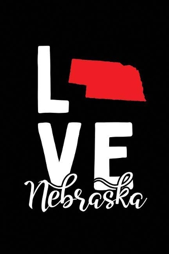 I Love Nebraska