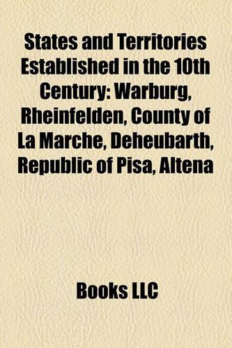 States and Territories Established in the 10th Century