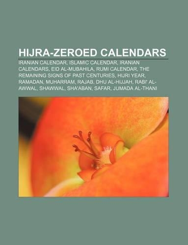 Hijra-Zeroed Calendars