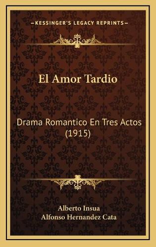 El Amor Tardio