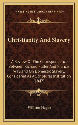 Christianity And Slavery