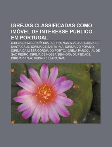 Igrejas Classificadas Como Imovel de Interesse Publico Em Portugal
