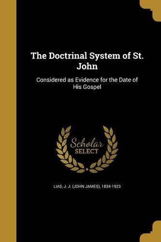 The Doctrinal System of St. John