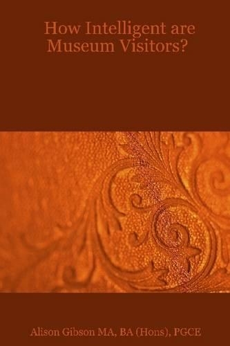 How Intelligent Are Museum Visitors?