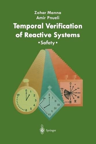 Temporal Verification of Reactive Systems: Safety