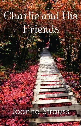 Charlie and His Friends