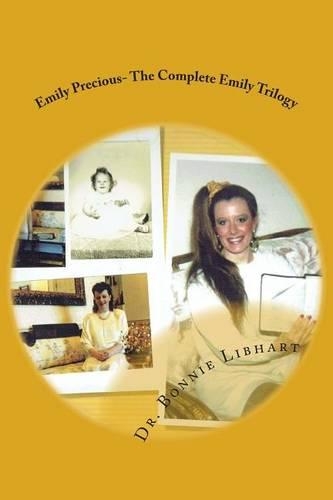 Emily Precious The Complete Emily Trilogy: (English)