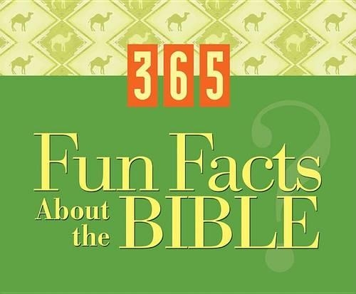 365 Fun Facts about the Bible