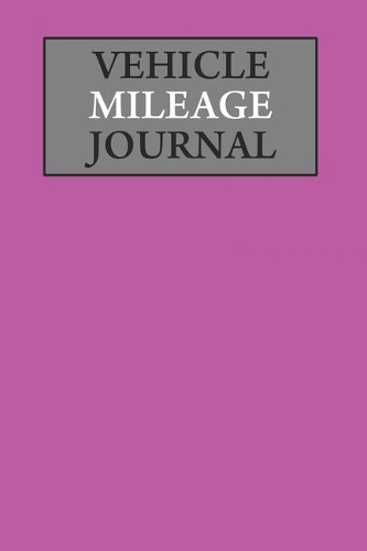 Vehicle Mileage Journal