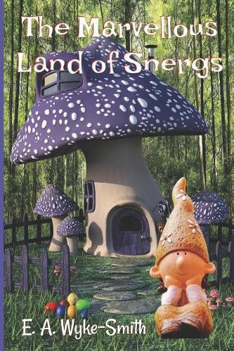 The Marvellous Land of Snergs