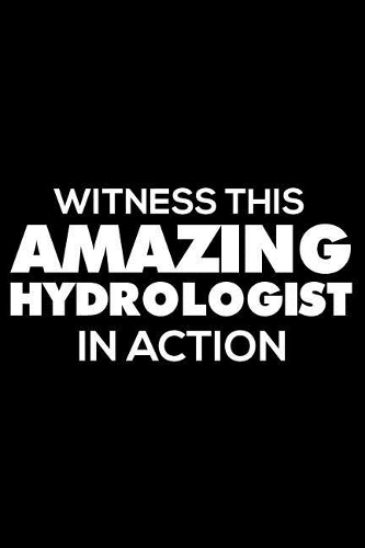 Witness This Amazing Hydrologist in Action