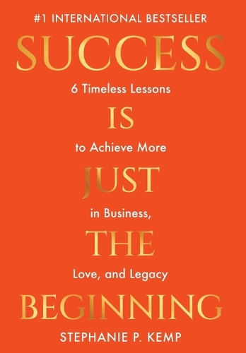 Success is Just the Beginning