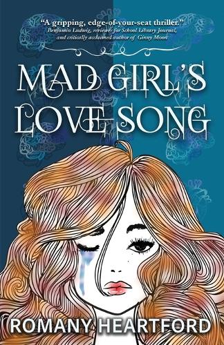 Mad Girl's Love Song