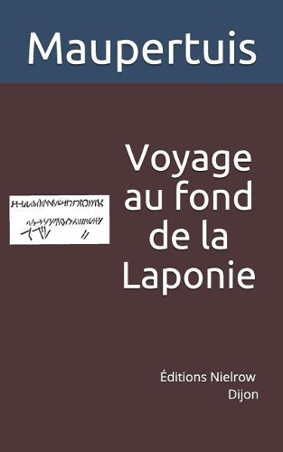 Voyage Au Fond de la Laponie