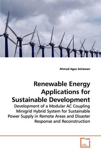 Renewable Energy Applications for Sustainable Development