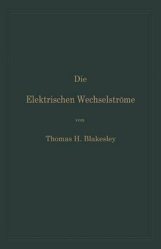 Die Elektrischen Wechselströme