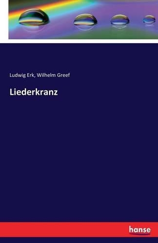 Liederkranz: (German)