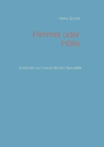 Himmel oder Hölle