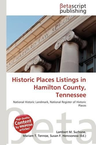 Historic Places Listings in Hamilton County, Tennessee