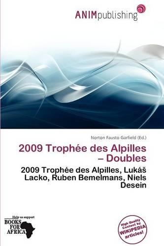 2009 Troph E Des Alpilles - Doubles