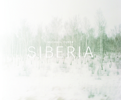 Michel Turek: Siberia