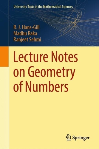 Lecture Notes on Geometry of Numbers: (University Texts in the Mathematical Sciences)