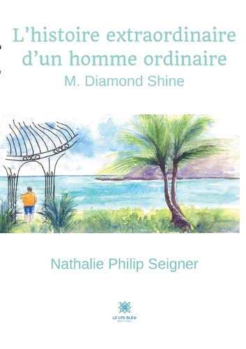 L'histoire extraordinaire d'un homme ordinaire