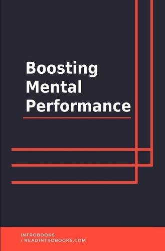 Boosting Mental Performance