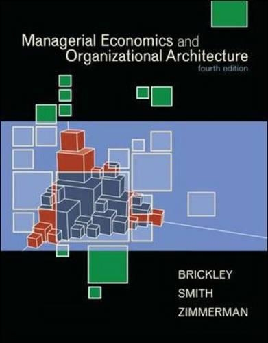 Managerial Economics and Organizational Architecture