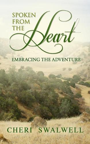 Spoken from the Heart