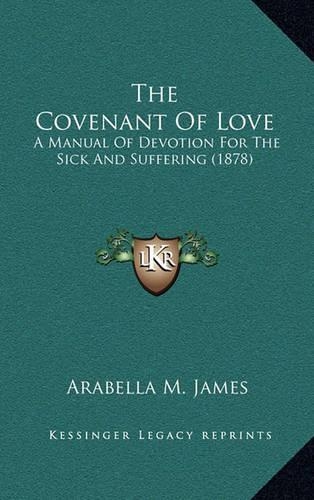 The Covenant Of Love