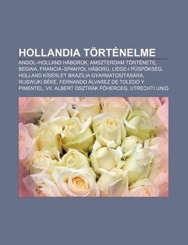 Hollandia Tortenelme