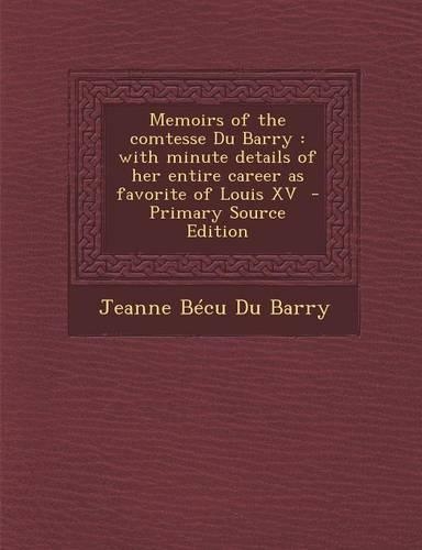 Memoirs of the Comtesse Du Barry
